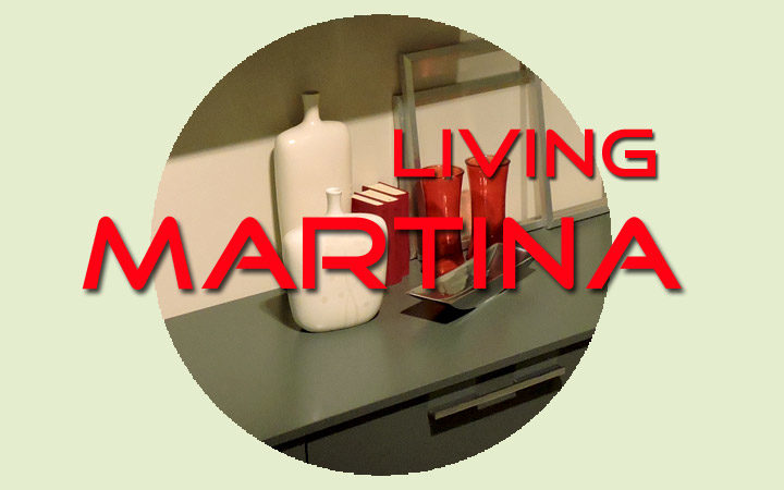 MARTINA Living in promozione per cambio esposizione
